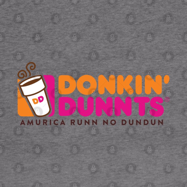 Donkin Dunnts by loganbowlby